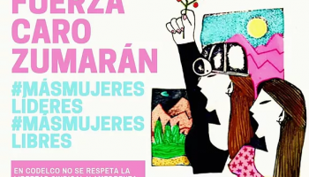 POR LA LIBERTAD SINDICAL no más amedrentamiento a las mujeres dirigentas sindicales en Chile